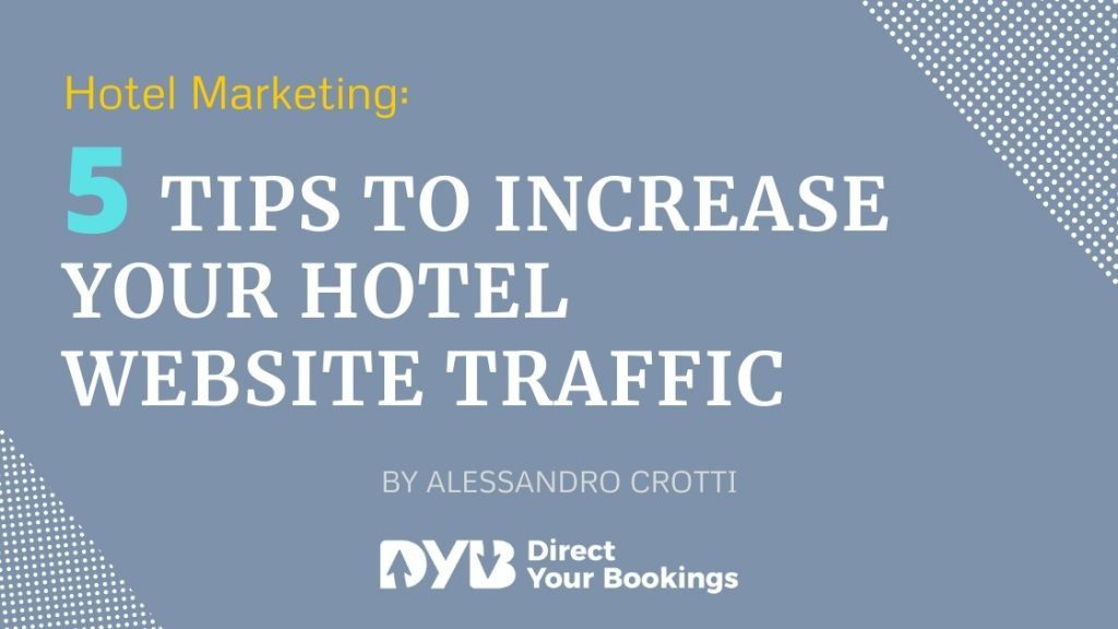 5-tips-increase-hotel-website-traffic