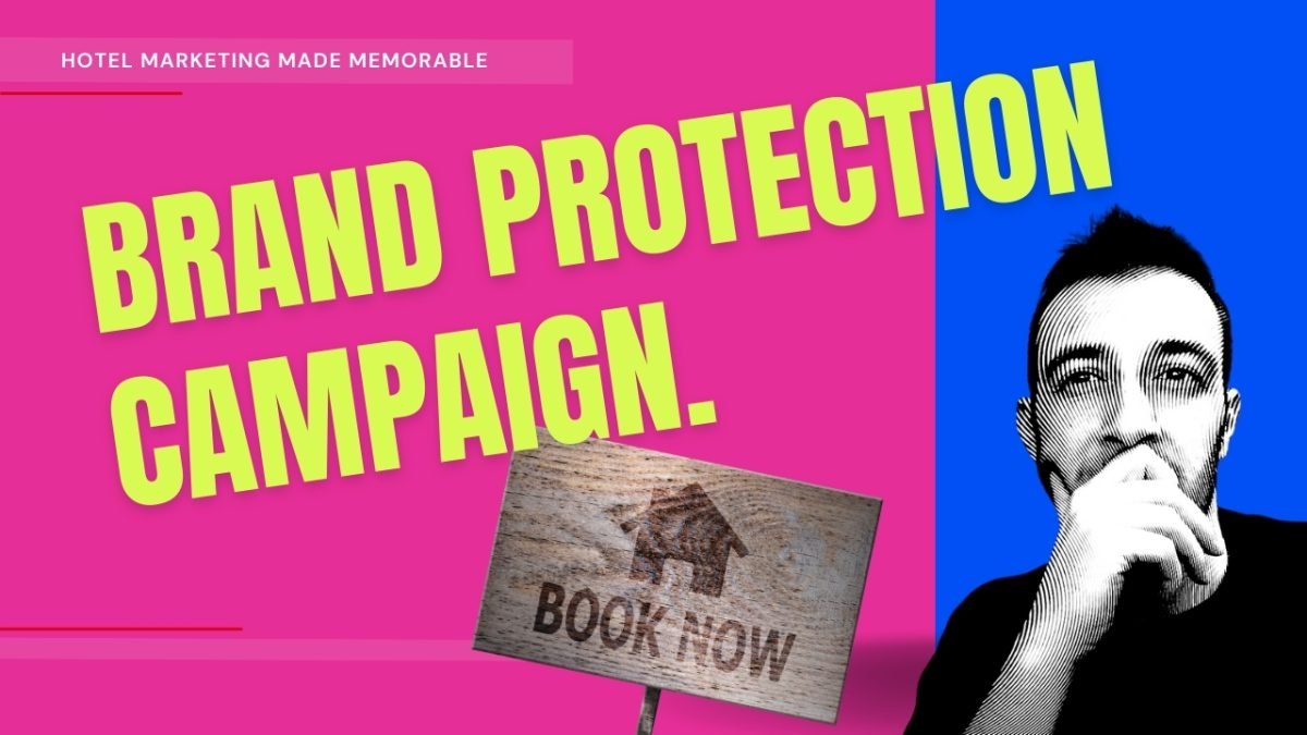 Anatomy of a Successful Hotel Brand Protection Campaign
